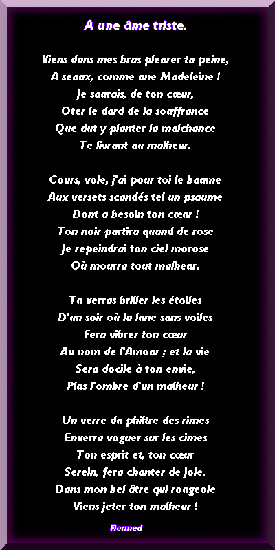 A une âme triste A une âme triste